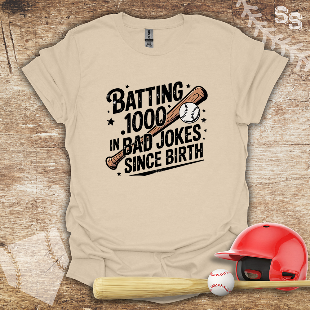 Batting .1000 In Bad Jokes Since Birth