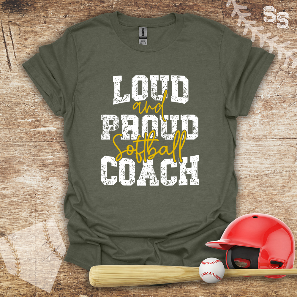 Softball Coach Loud Proud