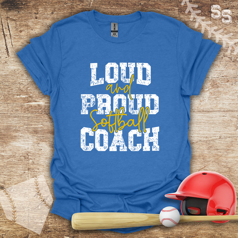 Softball Coach Loud Proud
