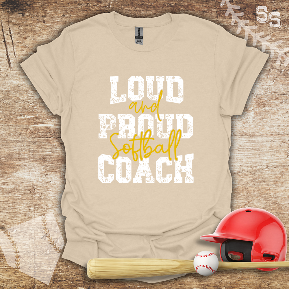 Softball Coach Loud Proud