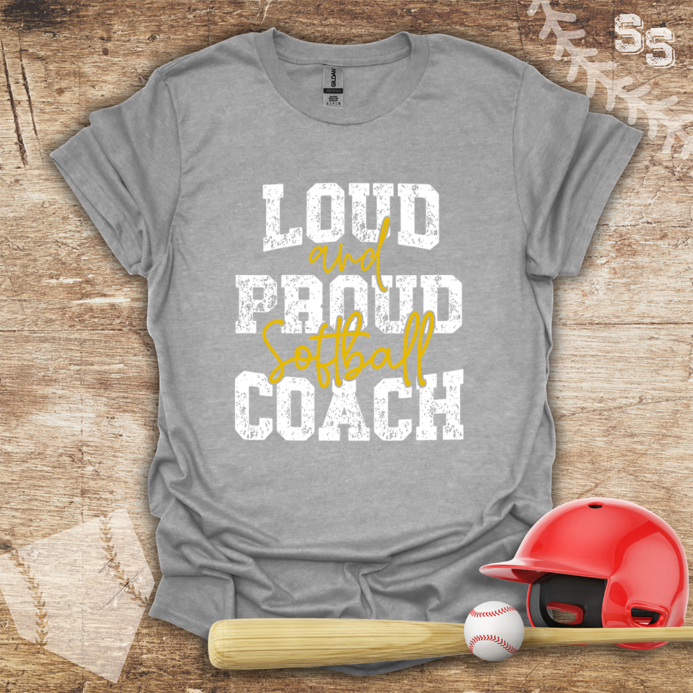 Softball Coach Loud Proud