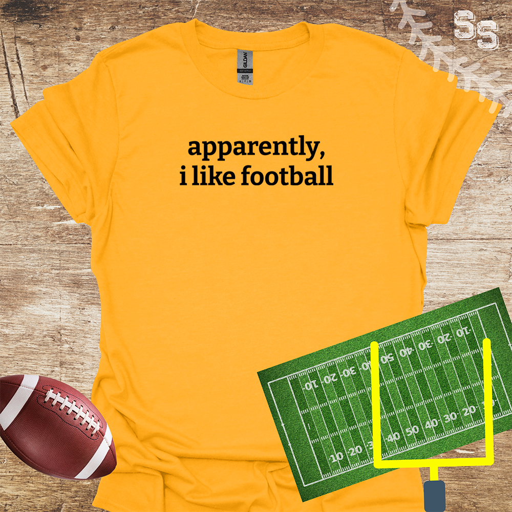 Football I Apparently Like