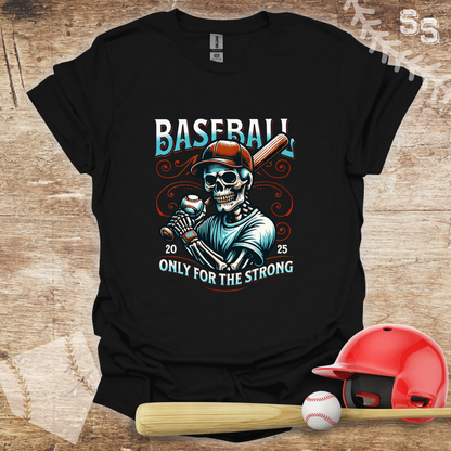 Baseball For The Strong