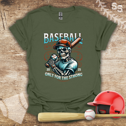 Baseball For The Strong