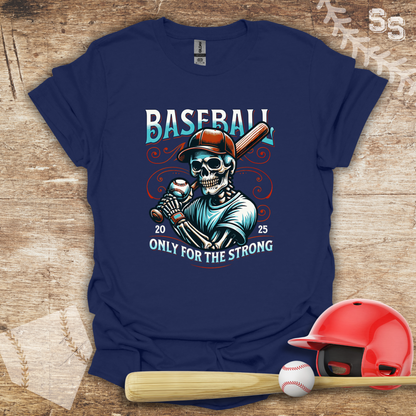 Baseball For The Strong