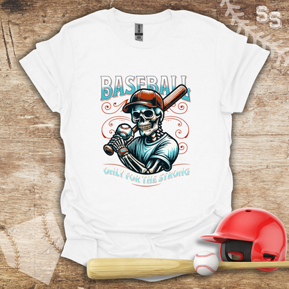Baseball For The Strong