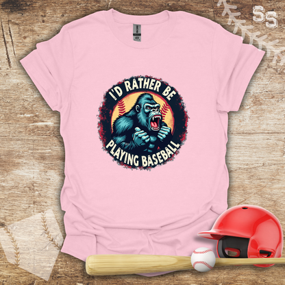 Rather Be Playing Baseball Gorilla