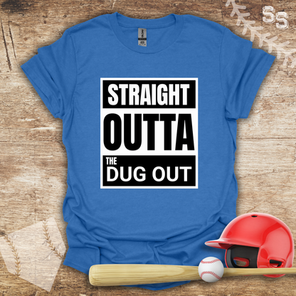 Straight Outta Dug Out