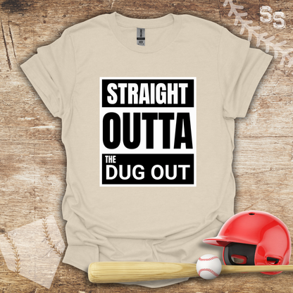 Straight Outta Dug Out